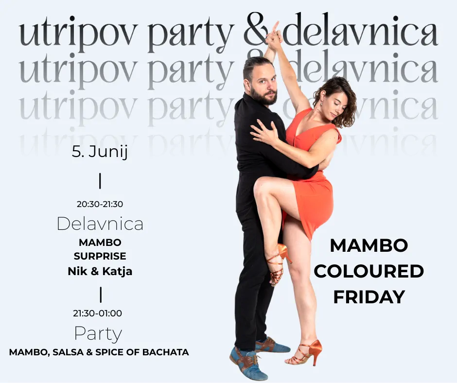 Plesni tečaji Ljubljana | Utrip plesa | Salsa, Mambo, Bachata, Bellydance, Samba, Zouk, Tango ... 5 Utrip party facebook post6 copy 3